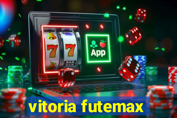 vitoria futemax